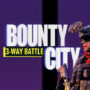 Bounty City：三路战斗 VR 射击游戏 - 今天在 Steam 和 Meta Quest 上免费